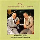 ART HODES Live From Toronto's Cafe des Copains (w/ Jim Galloway) album cover