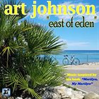 ART JOHNSON East of Eden album cover