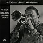 ART TATUM Art Tatum / Roy Eldridge / John Simmons / Alvin Stoller ‎: The Tatum Group Masterpieces album cover