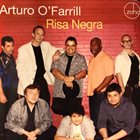 ARTURO O'FARRILL Risa Negra album cover