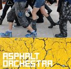 ASPHALT ORCHESTRA Asphalt Orchestra album cover