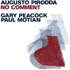AUGUSTO PIRODDA No Comment album cover