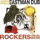AUGUSTUS PABLO Eastman Dub album cover