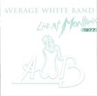 AVERAGE WHITE BAND Live At Montreux 1977 album cover