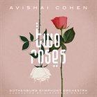 AVISHAI COHEN (BASS) Avishai Cohen / Gothenburg Symphony Orchestra : Two Roses album cover