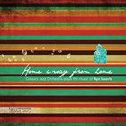 AYN INSERTO JAZZ ORCHESTRA Home Away from Home - Colours Jazz Orchestra Plays the Music of Ayn Inserto album cover
