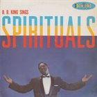 B. B. KING B. B. King Sings Spirituals (aka Doing My Thing Lord aka Sings Gospel) album cover