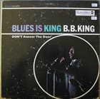 B. B. KING Blues Is King album cover