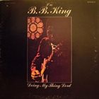B. B. KING Doing My Thing Lord album cover