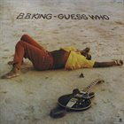 B. B. KING Guess Who album cover
