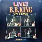 B. B. KING On Stage. Live! album cover