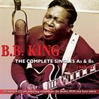 B. B. KING The Complete Singles As & Bs 1949-62 album cover
