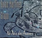 BALDO MARTINEZ No Pais Dos Ananos album cover