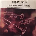 BARRY MILES Presents His New Syncretic Compositions album cover