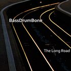 BASSDRUMBONE / OAHSPE The Long Road album cover