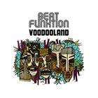 BEAT FUNKTION Voodooland album cover