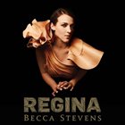 BECCA STEVENS Regina album cover