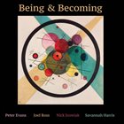 BEING & BECOMING (PETER EVANS BEING & BECOMING) Being & Becoming album cover