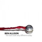 BEN ALLISON The Stars Look Very Different Today album cover