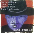 BEN GOLDBERG Hey, Remember Junk Genius? album cover