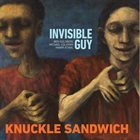 BEN GOLDBERG Invisible Guy : Knuckle Sandwich album cover