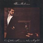 BEN SIDRAN A Little Kiss in the Night album cover