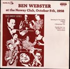 BEN WEBSTER At The Nuway Club, October 5th, 1958 album cover