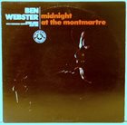 BEN WEBSTER Midnight At The Montmartre album cover