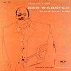 BEN WEBSTER Music With Feeling album cover