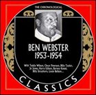 BEN WEBSTER The Chronological Classics: Ben Webster 1953-1954 album cover