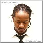BEN WILLIAMS State of Art album cover