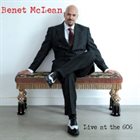 BENET MCLEAN Live At The 606 album cover