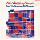 BENGT HALLBERG The Hallberg Touch album cover