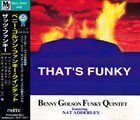 BENNY GOLSON Benny Golson Funky Quintet : That's Funky album cover