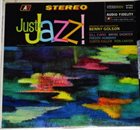 BENNY GOLSON Just Jazz! (aka Walkin' ) album cover