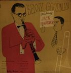 BENNY GOODMAN Benny Goodman Featuring Jack Teagarden album cover