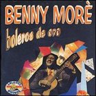 BENY MORÉ Boleros de Oro album cover