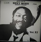 BENY MORÉ Gran Serie Beny More Sonero Mayor Vol. XI album cover