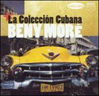 BENY MORÉ La Colección Cubana album cover