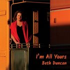 BETH DUNCAN I'm All Yours album cover