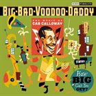 BIG BAD VOODOO DADDY How Big Can You Get?: The Music of Cab Calloway album cover