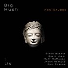 BIG HUSH I Us album cover