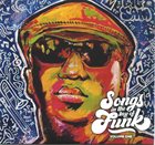 BIG SAM'S FUNKY NATION Songs in the Key of Funk, Vol. I album cover