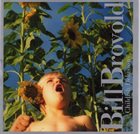 BILL BROVOLD Childish Delusions album cover