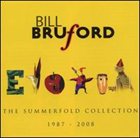 BILL BRUFORD Summerfold Collection album cover