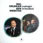 BILL COLEMAN Bill Coleman  / Ben Webster ‎: Swingin' In London album cover