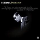 BILL EVANS (PIANO) Bill Evans's Finest Hour album cover