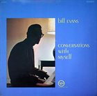 BILL EVANS (PIANO) Conversations With Myself album cover