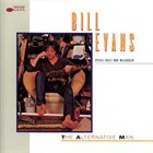 BILL EVANS (SAX) The Alternative Man album cover