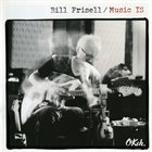 BILL FRISELL Music Is album cover